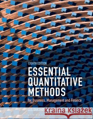 Essential Quantitative Methods: For Business, Management and Finance Les Oakshott Kathy Kotiadis 9781350426429 Bloomsbury Academic