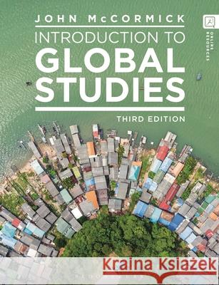 Introduction to Global Studies John McCormick 9781350443006 Bloomsbury Academic