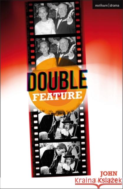 Double Feature John (Author) Logan 9781350471641 Bloomsbury Publishing PLC