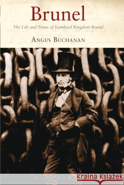 Brunel R. Angus Buchanan 9781350475076 Bloomsbury Publishing PLC