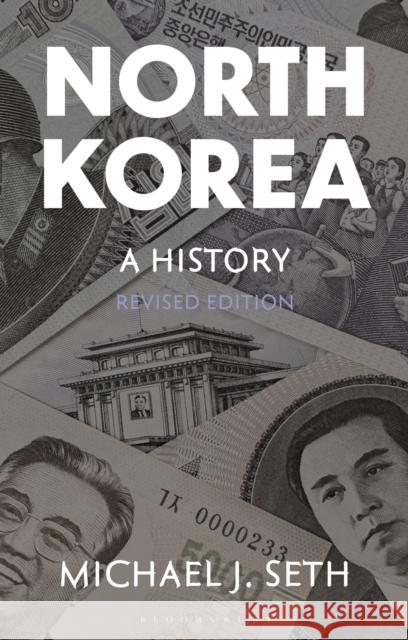 North Korea Michael J. (James Madison University, Harrisonburg, VA, USA) Seth 9781350475434