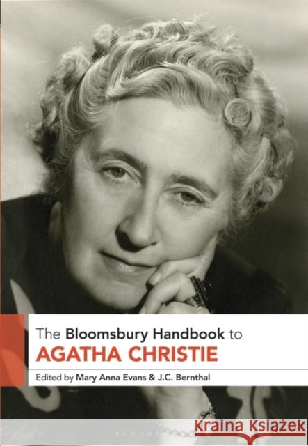 The Bloomsbury Handbook to Agatha Christie Mary Anna Evans J. C. Bernthal 9781350502772 Bloomsbury Academic
