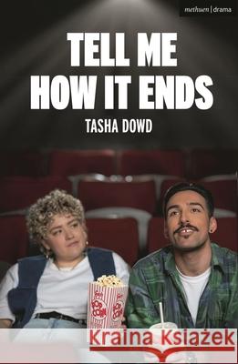 Tell Me How It Ends Tasha Dowd 9781350520486