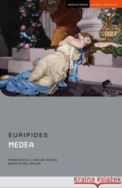 Medea Euripides 9781350523722 Methuen Drama