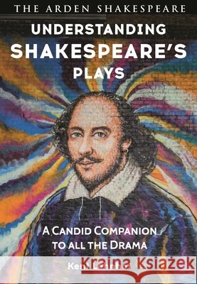 Understanding Shakespeare's Plays Kent (Chapman University, USA) Lehnhof 9781350543256 Bloomsbury Publishing PLC
