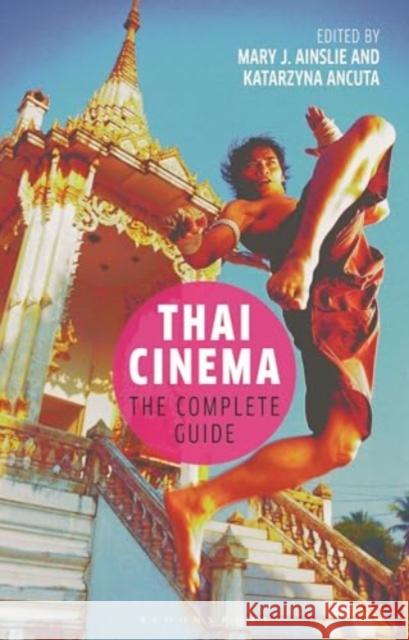 Thai Cinema  9781350543362 Bloomsbury Publishing PLC