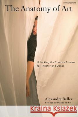 The Anatomy of Art Alexandra Beller 9781350564183