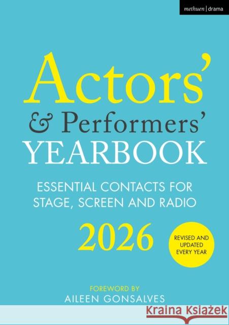 Actors’ and Performers’ Yearbook 2026  9781350564848 Bloomsbury Publishing PLC