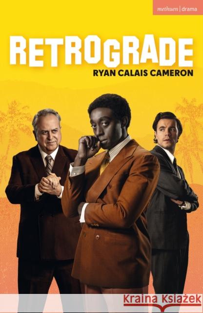 Retrograde Ryan Calais Cameron 9781350568167