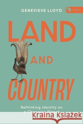 Land and Country Genevieve Lloyd 9781350610422 Bloomsbury Publishing PLC