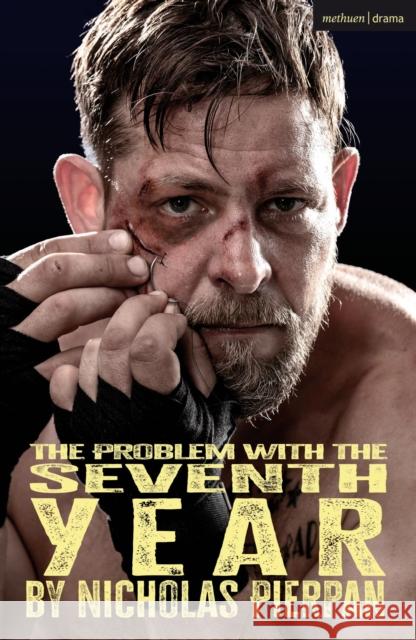 The Problem with the Seventh Year Nicholas Pierpan 9781350615878 Bloomsbury Publishing PLC