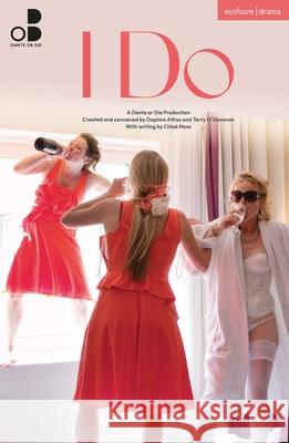 I Do Chloe Moss 9781350628861 Bloomsbury Publishing PLC