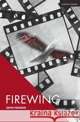 Firewing David A Pearson 9781350654747