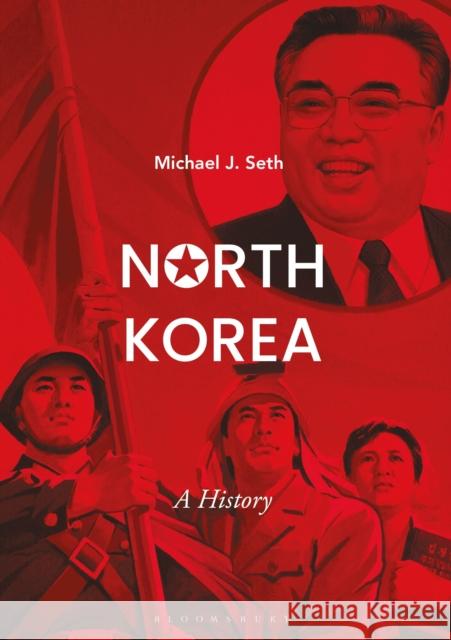 North Korea: A History Seth, Michael J. 9781352002188 Palgrave