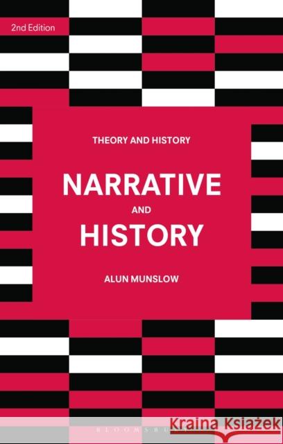 Narrative and History Alun Munslow 9781352002683 Palgrave
