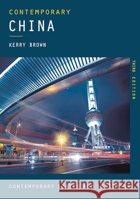 Contemporary China Kerry Brown 9781352004953 Palgrave