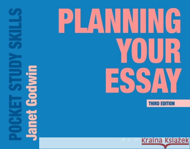 Planning Your Essay Janet Godwin   9781352006100