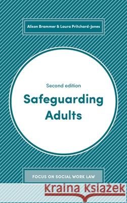 Safeguarding Adults Alison Brammer Laura Pritchard-Jones 9781352007589 Red Globe Press
