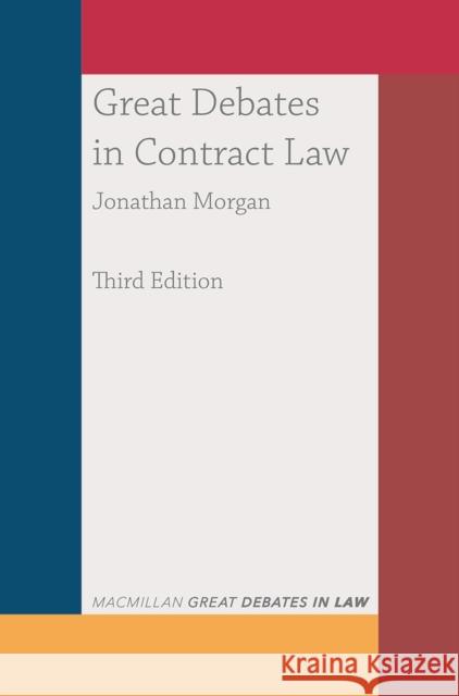 Great Debates in Contract Law Jonathan Morgan 9781352009989