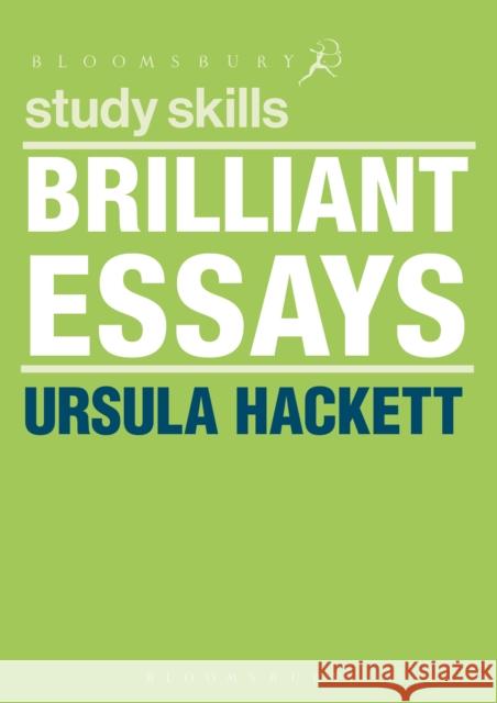Brilliant Essays Ursula Hackett 9781352011371 Red Globe Press
