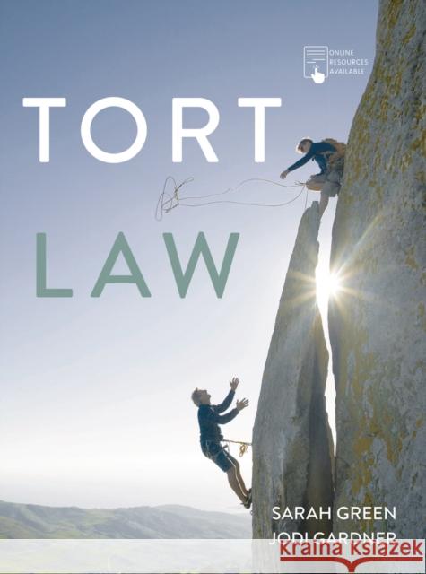 Tort Law Sarah Green Jodi Gardner 9781352011418 Bloomsbury Publishing PLC