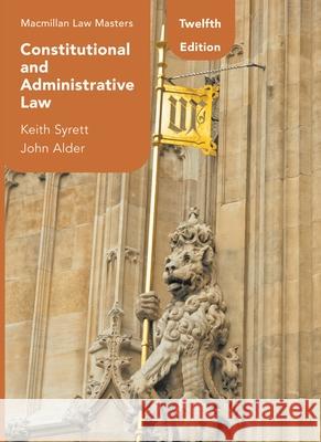 Constitutional and Administrative Law Keith Syrett John Alder 9781352012392 Red Globe Press
