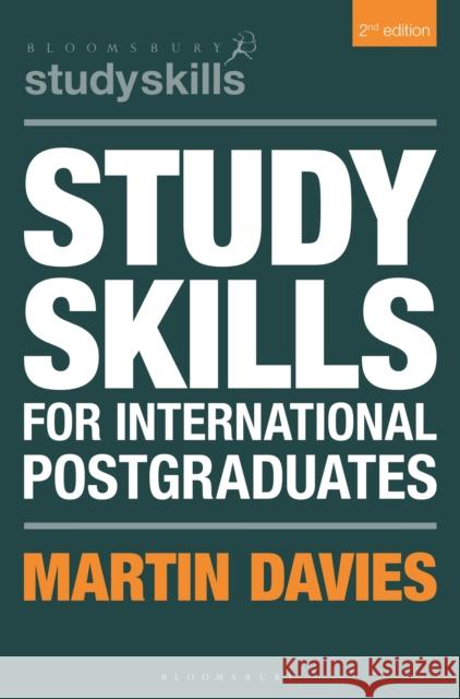 Study Skills for International Postgraduates Martin Davies (University of Melbourne, Australia) 9781352012569 Bloomsbury Publishing PLC