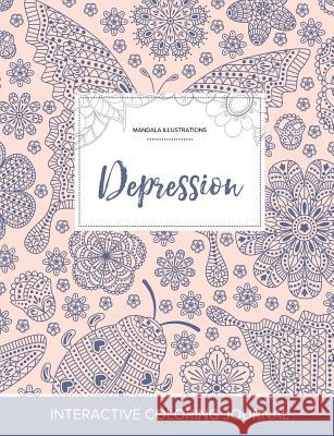 Adult Coloring Journal: Depression (Mandala Illustrations, Ladybug) Courtney Wegner 9781357622299 Adult Coloring Journal Press