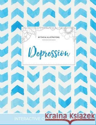 Adult Coloring Journal: Depression (Mythical Illustrations, Watercolor Herringbone) Courtney Wegner   9781359794239 Adult Coloring Journal Press