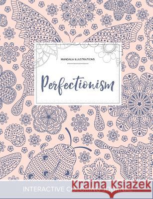 Adult Coloring Journal: Perfectionism (Mandala Illustrations, Ladybug) Courtney Wegner   9781359803962 Adult Coloring Journal Press