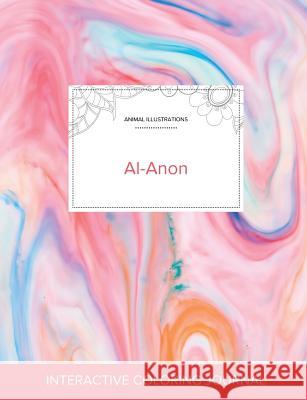 Adult Coloring Journal: Al-Anon (Animal Illustrations, Bubblegum) Courtney Wegner 9781360900438 Adult Coloring Journal Press