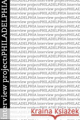 interviewproject: PHILADELPHIA: Vol. 1 Rosenfeld 9781364182052