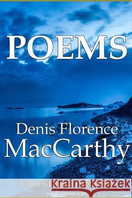 Poems Denis Florence MacCarthy 9781364260699 Blurb