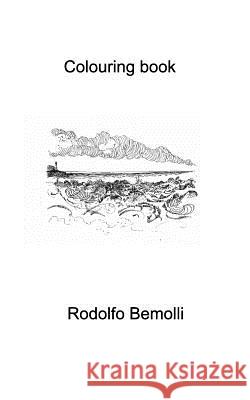 Colouring Book Rodolfo Bemolli 9781364267346 Blurb