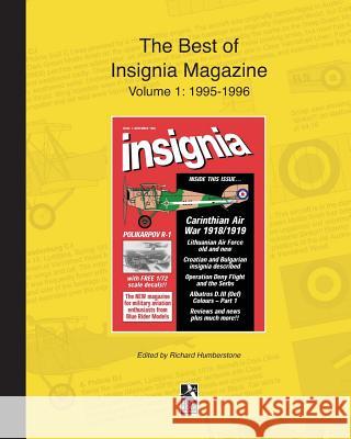 The Best of Insignia Magazine Volume 1: 1995-1996 Richard Humberstone 9781364381431 Blurb