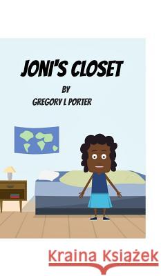 Joni's Closet Gregory L. Porter 9781364387891