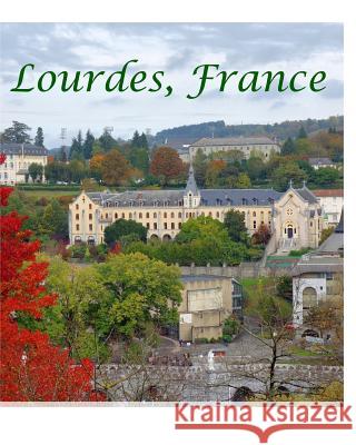 Lourdes France Coco Martinez John Ehart 9781364559519