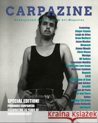 Carpazine Art Magazine Special Edition: Underground.Graffiti.Punk Art Magazine Carpazine 9781364638894 Blurb