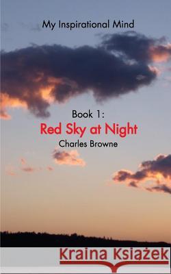 Red Sky at Night Charles Browne 9781364745134