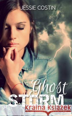 Ghost Storm Jessie Costin 9781364950972 Blurb