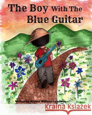 The Boy With The Blue Guitar Williams-Landeros, Krystal 9781364981860