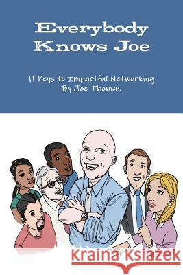 Everybody Knows Joe Joe Thomas 9781365027185 Lulu.com