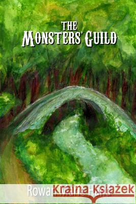 The Monsters' Guild Rowan Hand 9781365035821