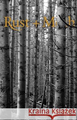 Rust and Moth: Autumn 2021 Josiah Spence Suncerae Smith Michael Young 9781365048241 Lulu.com