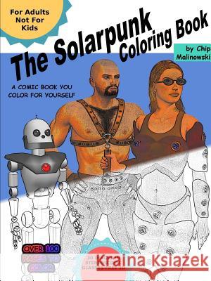 The Solarpunk Coloring Book Chip Malinowski 9781365086960