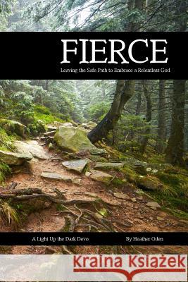 Fierce Heather Oden 9781365122880 Lulu.com