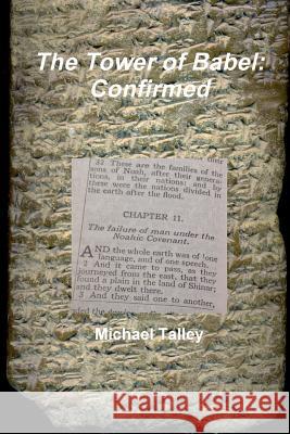 The Tower of Babel: Confirmed Michael Talley 9781365129667