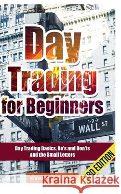 Day Trading Winston J. Duncan 9781365129971 Lulu.com