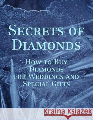 Secrets of Diamonds Herman Neuman 9781365268533
