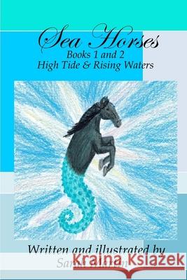 Sea Horses Books 1 & 2 Sarah Martin 9781365272929